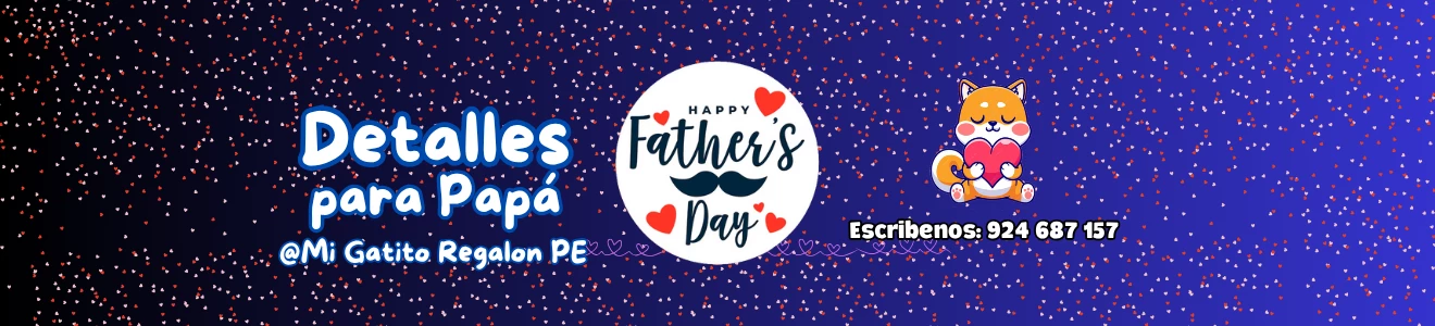 *** Detalles Feliz día Papá ***